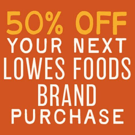 Image of Offer 50% Off Any ONE Lowes Foods Brand Item