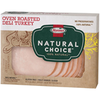 Save $0.50 on HORMEL® NATURAL CHOICE® Deli Meat when you buy ONE (1) HORMEL&r...