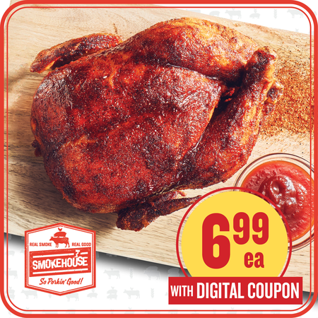 Image of Offer Save $3 When You Purchase ONE (1) Smokehouse Whole Smoked Chicken.